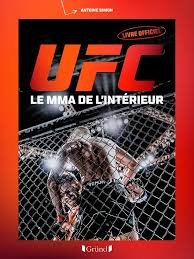 UFC : Plongée dans le MMA